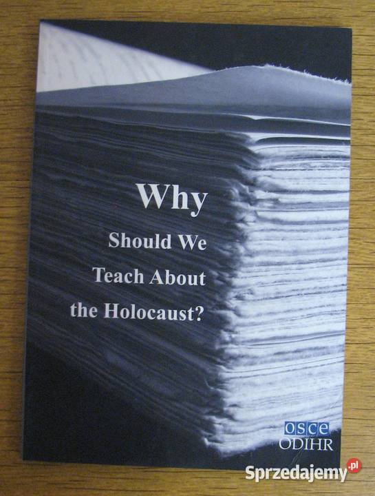 Why Should We Teach About the Holocaust Parczew