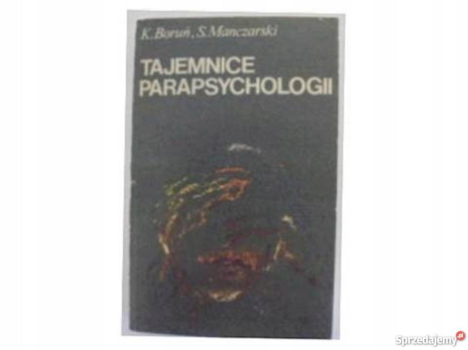 Tajemnice parapsychologii KBoruń Bądkowo sprzedam
