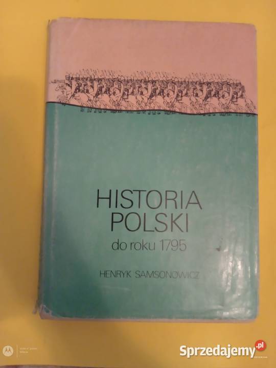 Sprzedam książkę Historia Polski do roku 1795 małopolskie Bukowno sprzedam