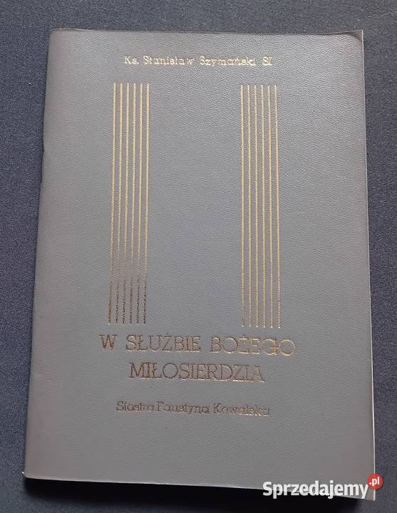 Ks S Szymański SJ W służbie Bożego miłosierdzia Koźminek sprzedam