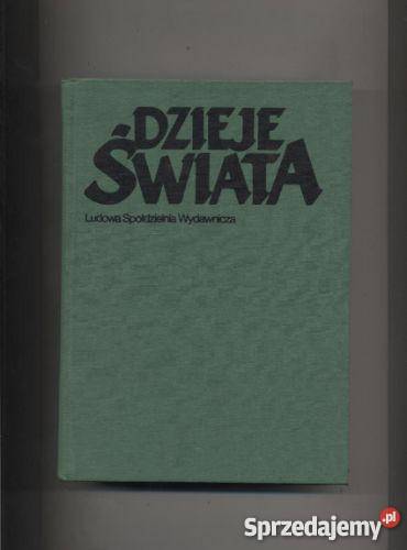 Dzieje świata Chronologiczny przegląd Pozostałe Szczecin sprzedam