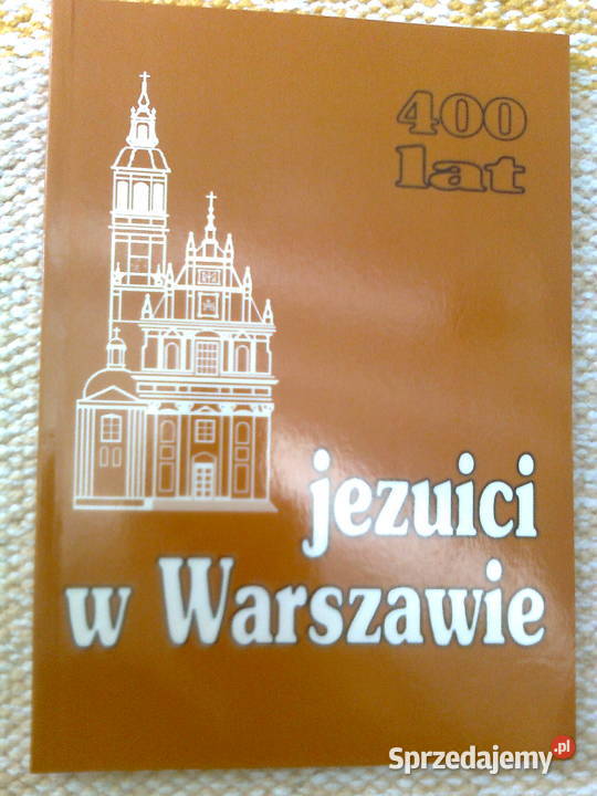 Jezuici w Warszawie o Felicjan Paluszkiewicz mazowieckie Warszawa