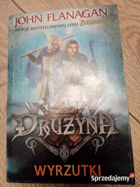John Flanagan Drużyna Wyrzutki 1 Nagradowice