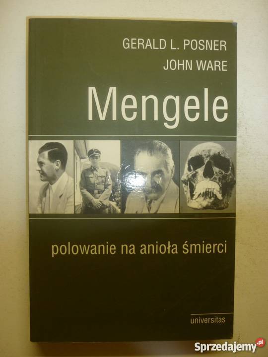 MENGELE POLOWANIE NA ANIOŁA ŚMIERCI POSNER Książki naukowe i popularnonaukowe Opole sprzedam