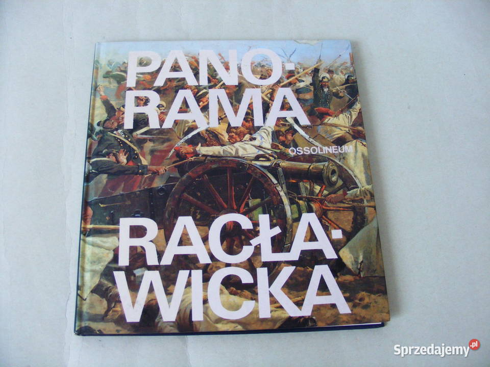 Panorama Racławicka Cuda Polski Parki Narodowe Oborniki Śląskie