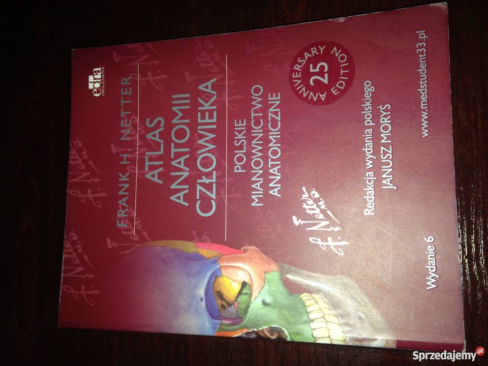 Atlas anatomii człowieka Frank HNetter medycyna, nauki medyczne Książki naukowe i popularnonaukowe Piaseczno