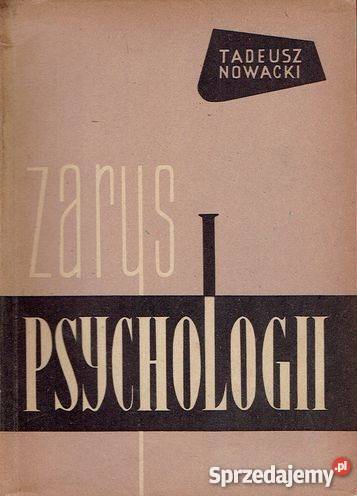 ZARYS PSYCHOLOGII T adeusz Nowacki FA Goleniów