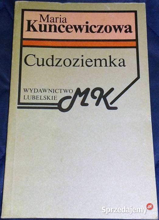 Cudzoziemka Maria Kuncewiczowa Chełm Sprzedajemy.pl