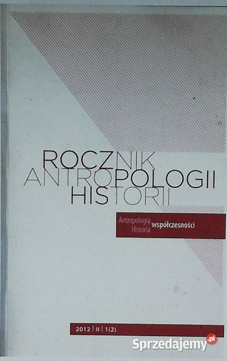 Rocznik Antropologii Historii II 1 2 Łódź