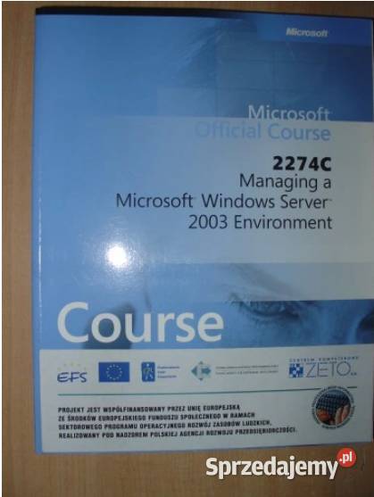 2274C Managing a Microsoft kompendium, repetytorium, opracowanie Łódź sprzedam