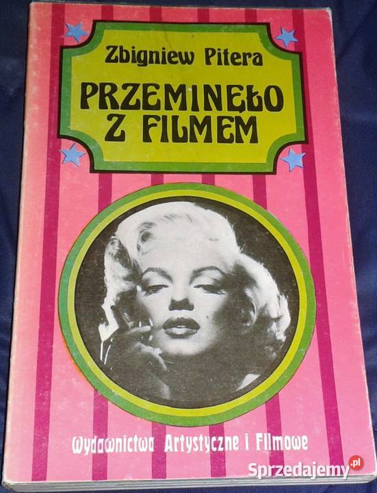 Przeminęło z filmem Zbigniew Pitera Pozostałe lubelskie