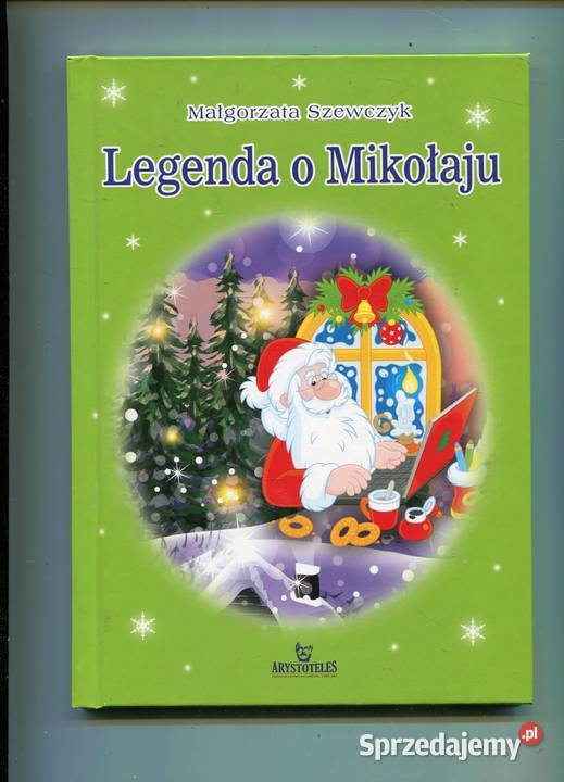 Legenda o Mikołaju Małgorzata Szewczyk Szczecin