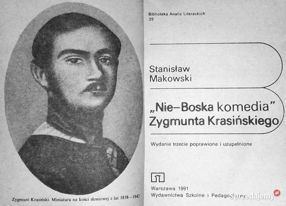 NieBoska komedia Zygmunta Krasińskiego Stanisław Pozostałe Chełm sprzedam