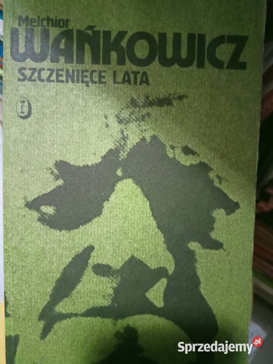 Wańkowicz Szczenięce lata podręczniki używane