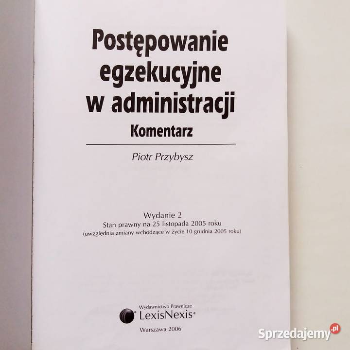 Piotr Przybysz - Postępowanie Egzekucyjne W Administracji Łódź ...