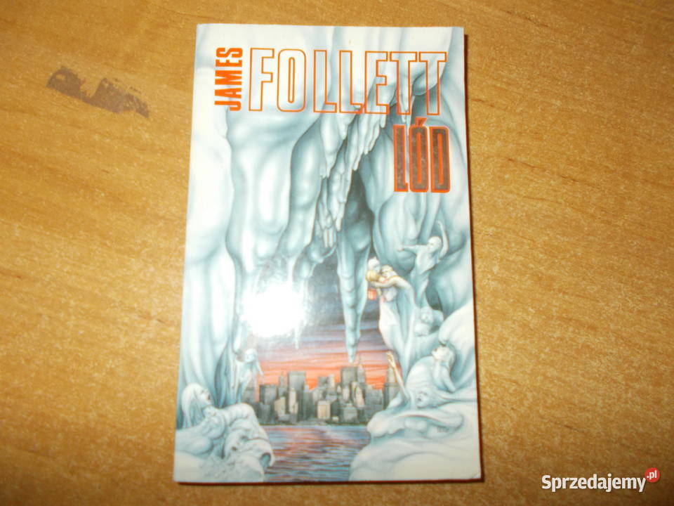 James Follett Lód przygodowe opolskie Głubczyce