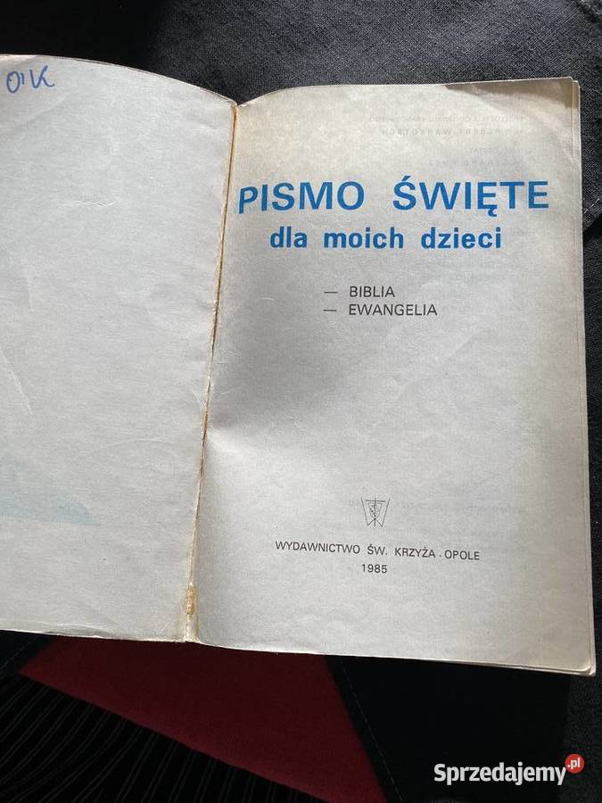 PISMO SWIETE MOICH DZIECI ISBN 8385025030 lubelskie Lublin