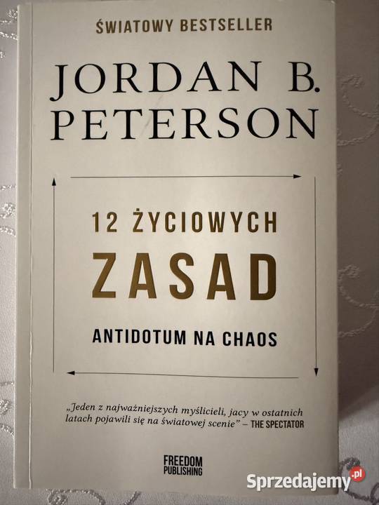 Książka Jordan B Peterson 12 Życiowych Zasad psychologia, socjologia Czerwionka-Leszczyny