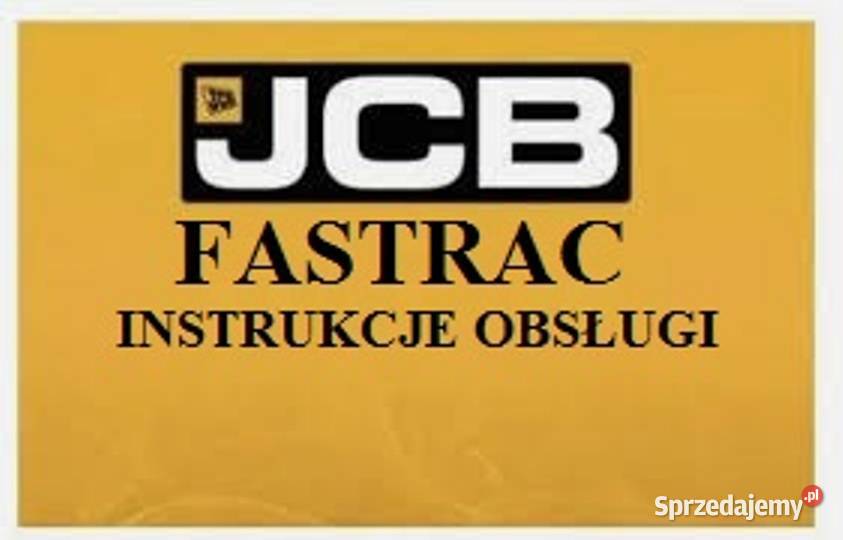 Instrukcję OBSŁUGI do ciągników marki FASTRAC podlaskie Białystok