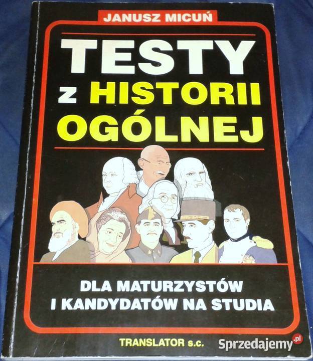 Testy z historii ogólnej Janusz Micuń