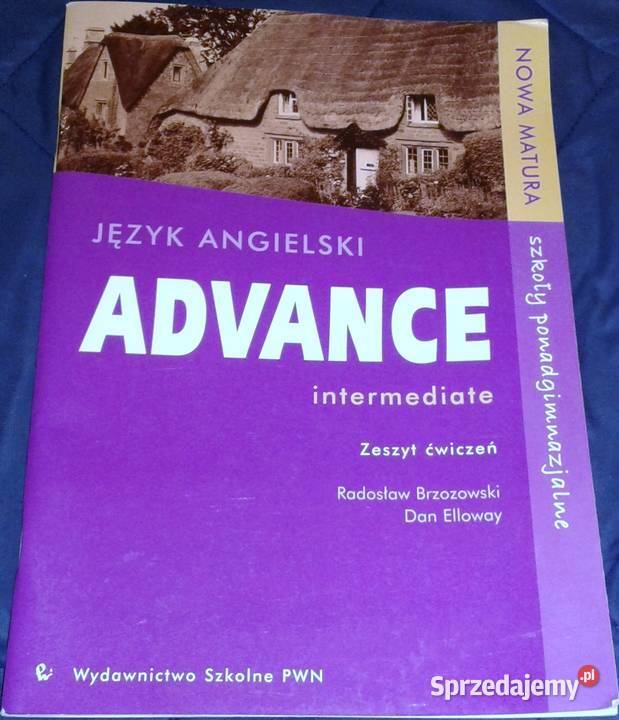 Język angielski Advance Intermediate Podręcznik Chełm