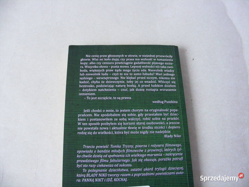Blady Niko Panna Nikt Tomek Tryzna dolnośląskie Oborniki Śląskie sprzedam