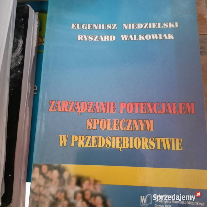 Zarządzanie potencjałem społecznym książki tradycyjny podręcznik sprzedam