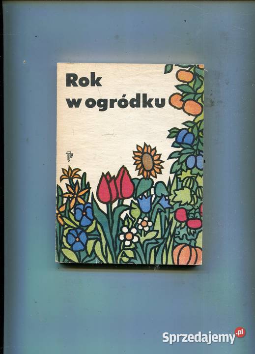 w ogródku Rok wydania 1984 Pozostałe