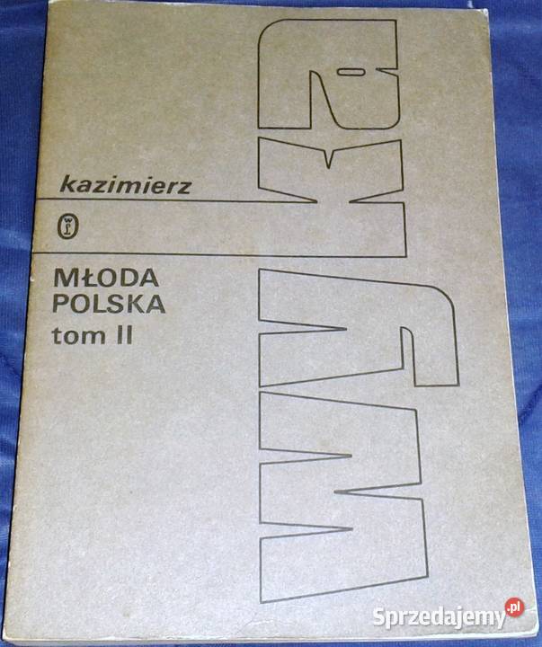 Młoda Polska Tom 2 Kazimierz Wyka lubelskie