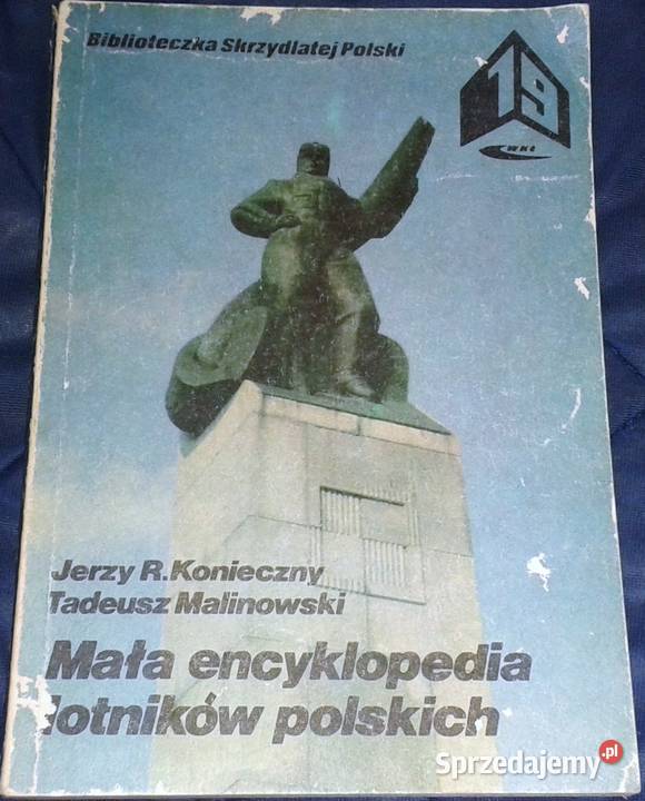 Mała encyklopedia lotników polskich J R Chełm