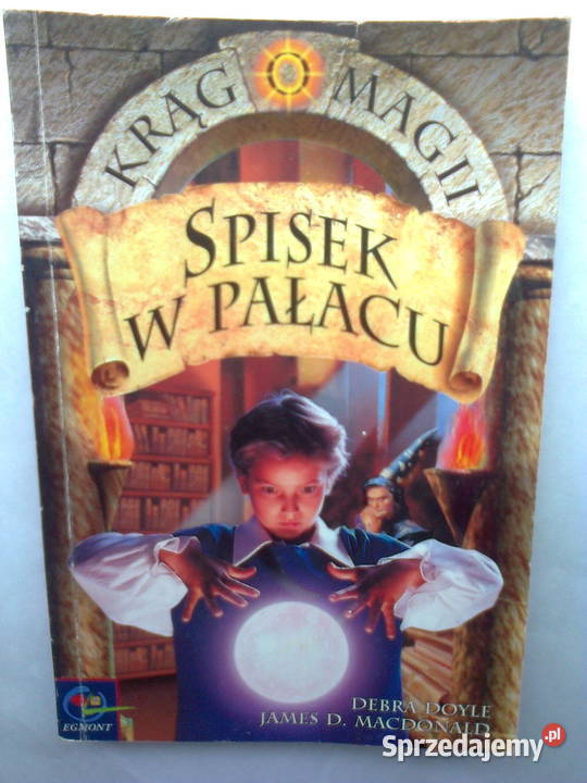 Spisek w Pałacu Debra Doyle James D MacDonald Warszawa