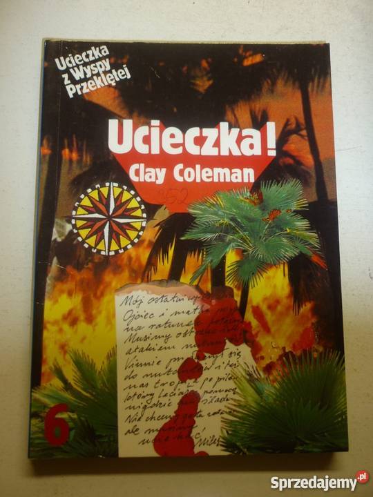 UCIECZKA Z WYSPY PRZEKLĘTEJ CLAY COLEMAN Zamość