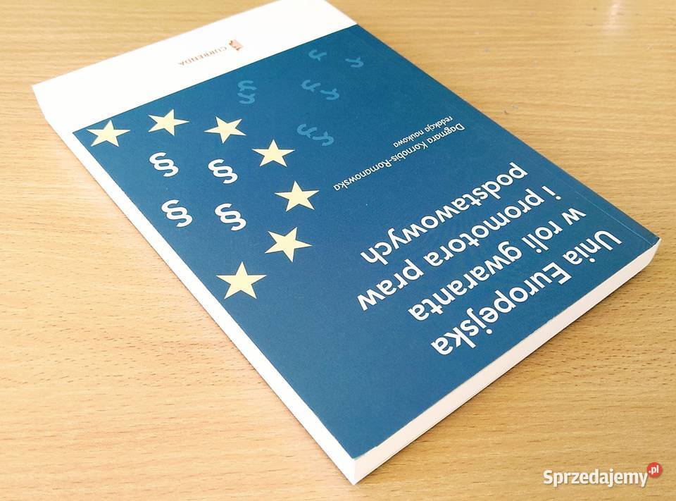 Unia Europejska w roli gwaranta i promotora praw Gdańsk sprzedam