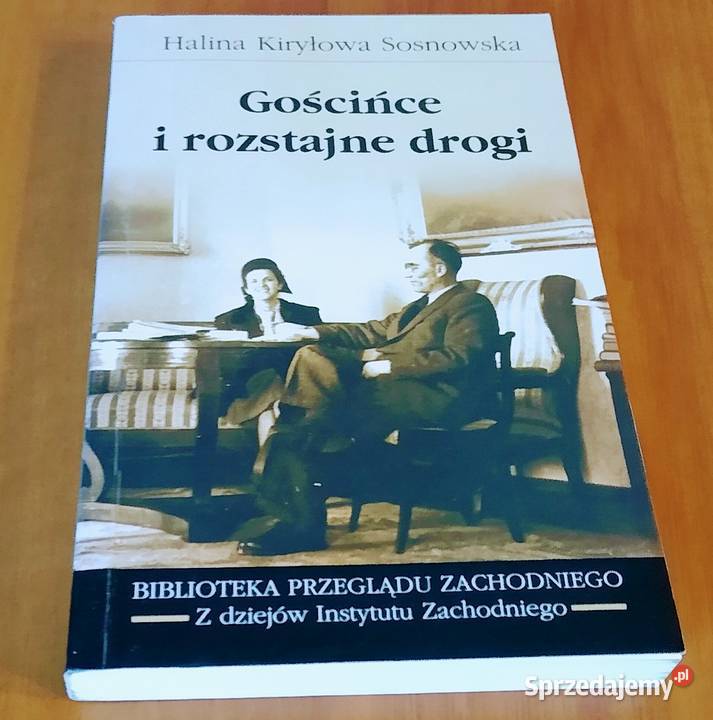 Gościńce i rozstajne drogi opowieść rodzinna