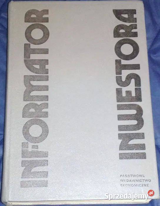 Informator inwestora Z Witkowski S Wóycicki W