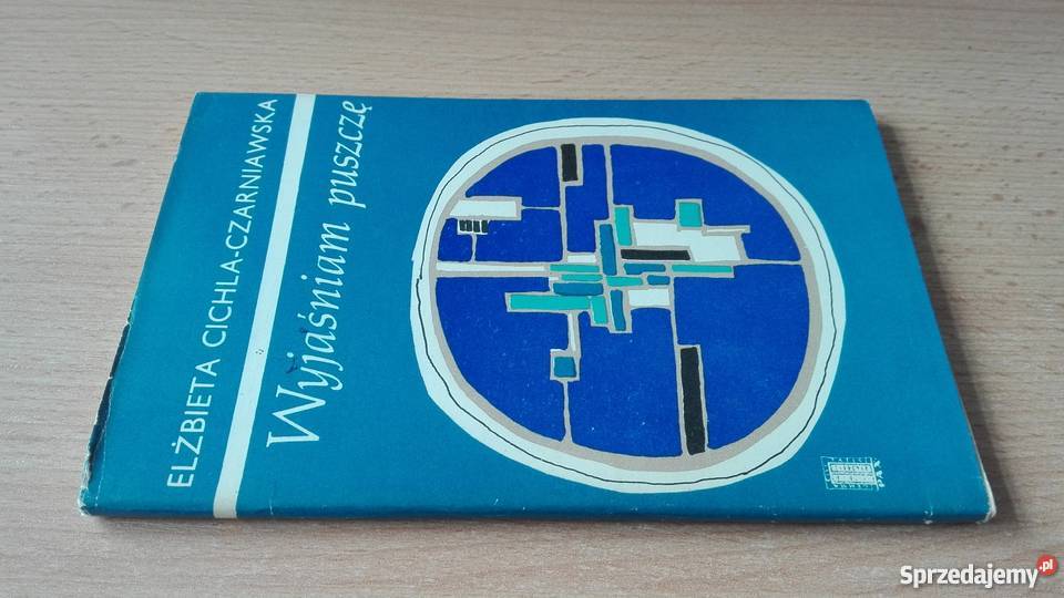 Wyjaśniam puszczę Elżbieta CichlaCzarniawska pomorskie Gdańsk