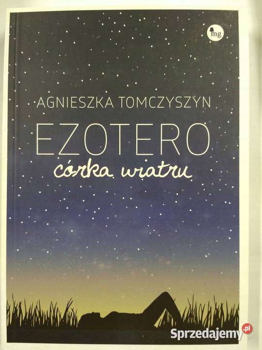 Ezotero córka wiatru Agnieszka Tomczyszyn śląskie Kobielice sprzedam