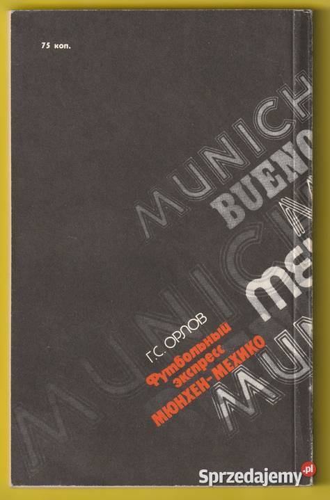 PIŁKARSKI EXPRESS MONACHIUM MEKSYK ORŁOW 1988 miękka Łódź