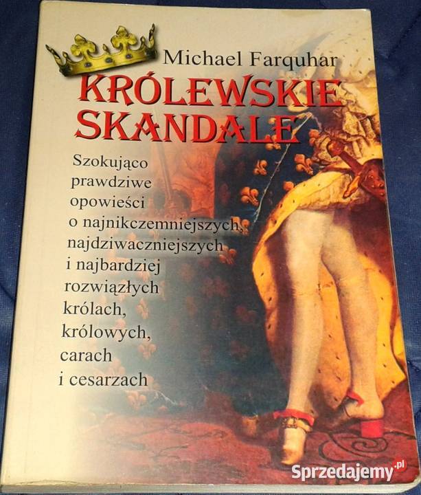 Królewskie skandale Michael Farquhar