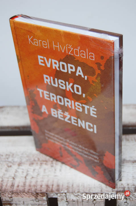 Karel Hvdala Evropa Rusko terorist a benci Rok wydania 2016 Lublin