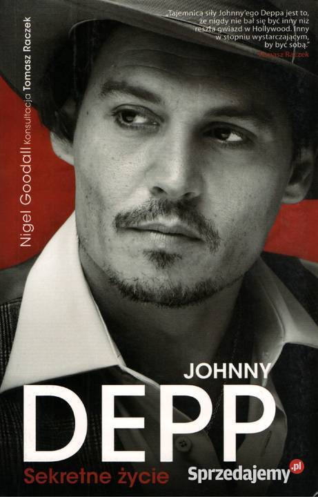 JOHNNY DEPP SEKRETNE ŻYCIE Nigel Goodall biografie, wspomnienia Gorzów Wielkopolski
