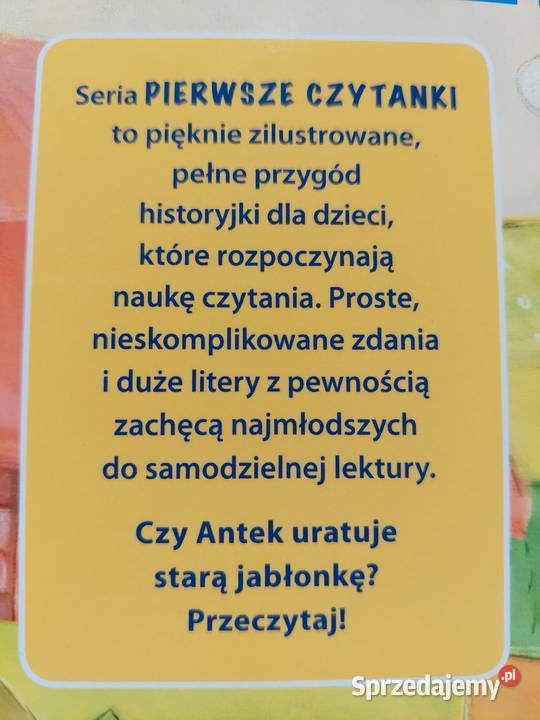 nauka czytania Antek i stara jabłonka E Zarębska Książki dla dzieci sprzedam