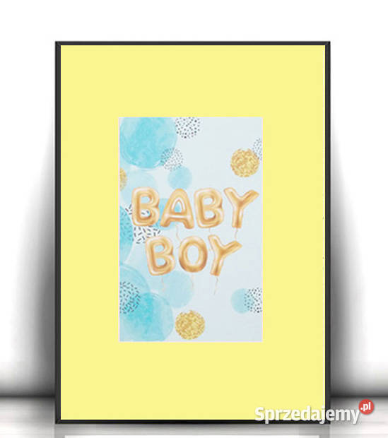 baby boy plakat A4 obrazek do pokoju chłopczyka Dekoracje i ozdoby Opole sprzedam