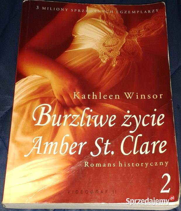 Burzliwe życie Amber St Clare Romans historyczny miękka Pozostałe