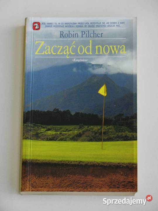 Zacząć nowa Robin Pilcher Kraków