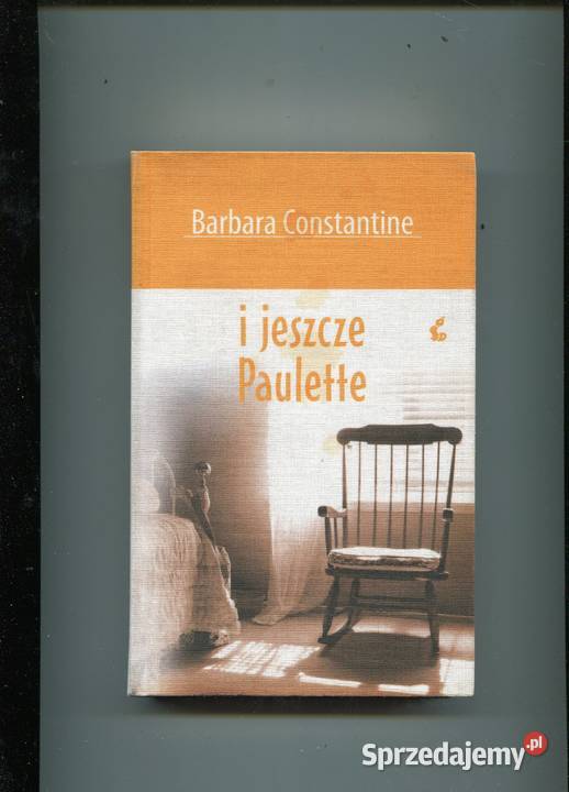 I jeszcze Paulette Barbara Constantine Pozostałe Szczecin