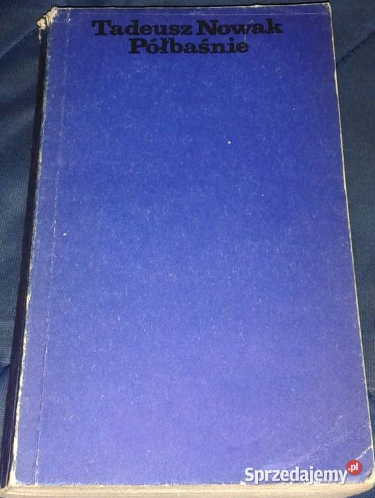 Półbaśnie Tadeusz Nowak Chełm
