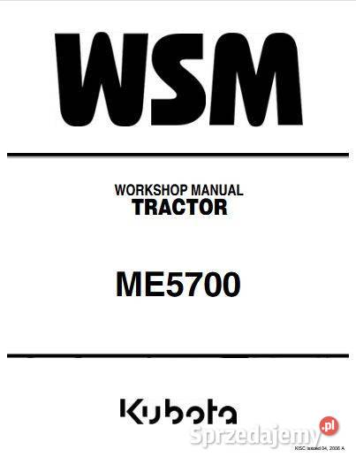 Kubota ME5700 L2800 L3400 instrukcja naprawy sprzedam
