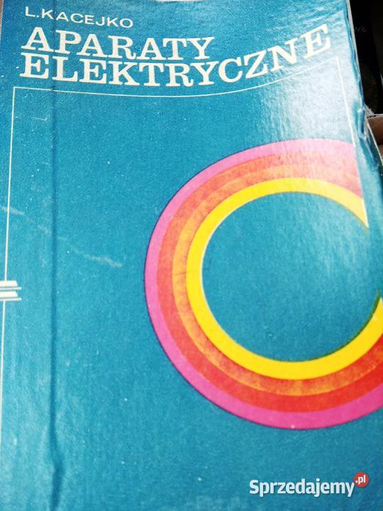 Aparaty elektryczne Kacejko podręczniki miękka