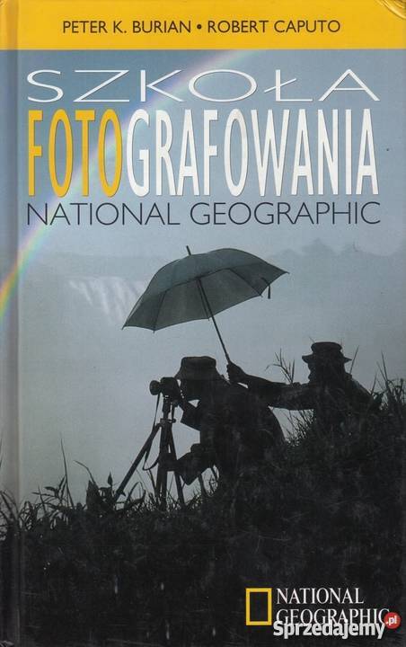 SZKOŁA FOTOGRAFOWANIA BURIAN KP CAPUTO R sztuka, kultura i etnologia Kraków